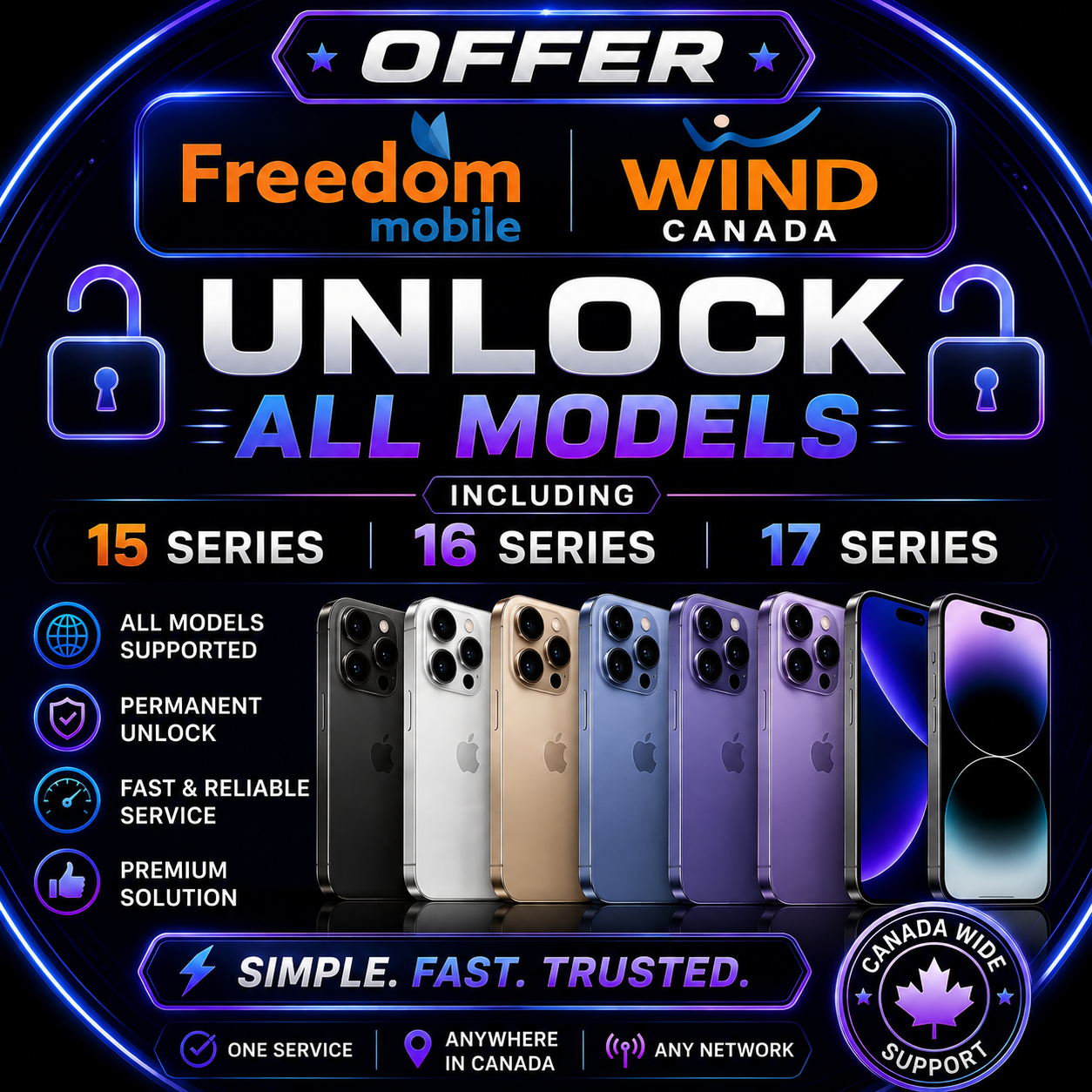 Freedom, Wind Canada - iPhone All Models Including 15 Series  16 Series  17 Series UNLOCK