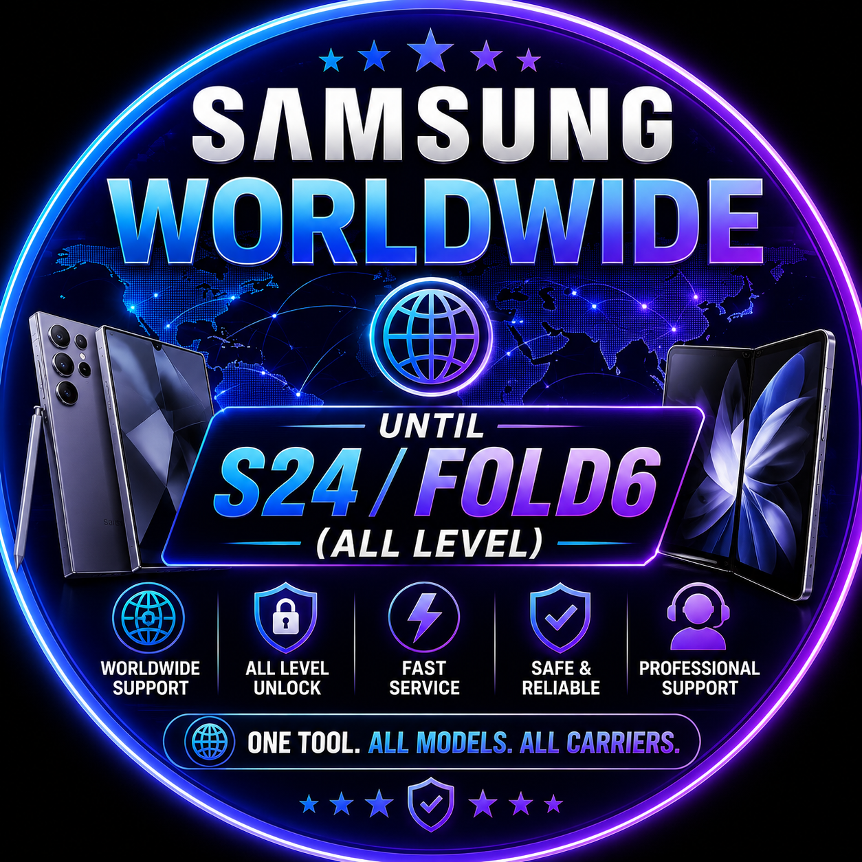 SAMSUNG WORLDWIDE - Until S24/FOLD6 (All Level)