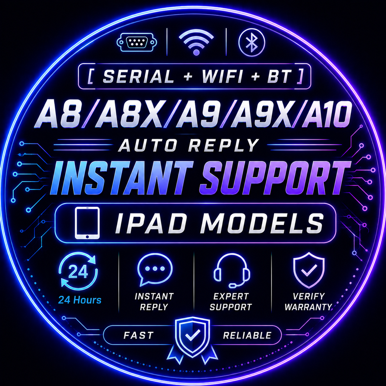 [ SERIAL + WIFI + BT ] A8/A8X/A9/A9X/A10 AUTO REPLY INSTANT SUPPORT IPAD MODELS 24 Hours Verify Warranty