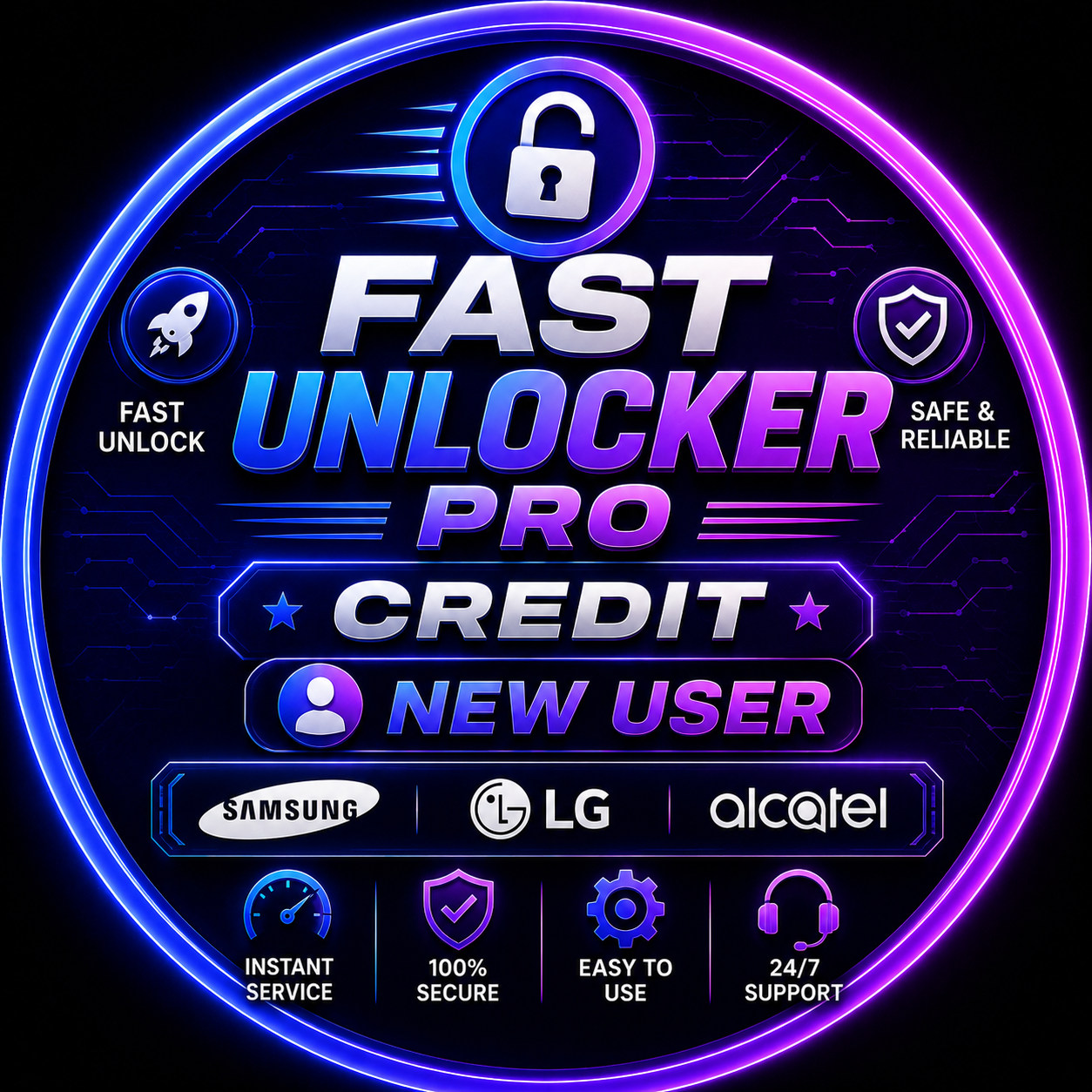 Fast Unlocker Pro - Credit - New User [ Samsung  LG  Alcatel ]