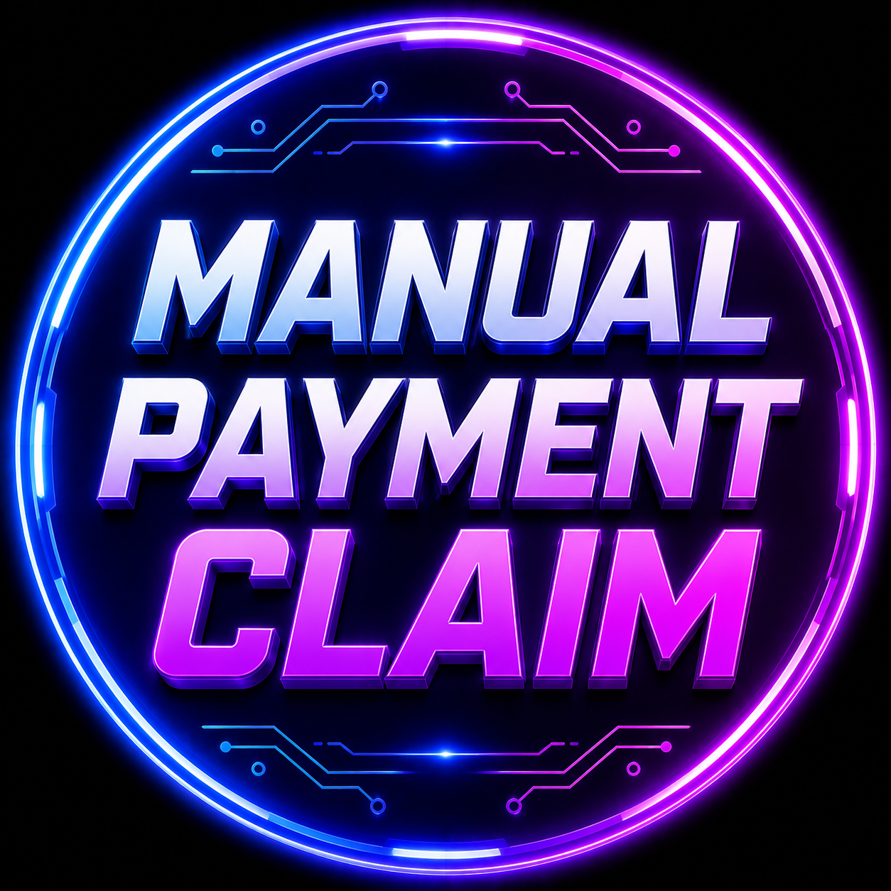 @ () Manual Payment Claim (Not Auto-Credited)  (1 - 30 Minutes Working Hours Only)